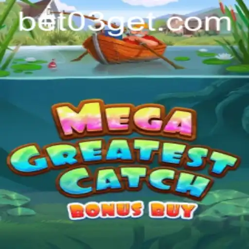 MegaGreatestCatchBonusBuy - Enter the World of Thrilling Wagers
