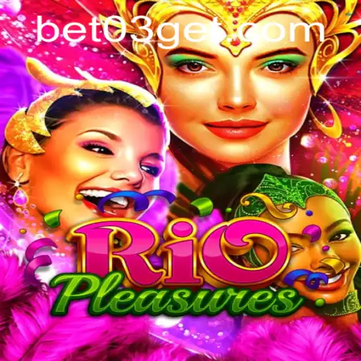 Explorando RioPleasures: O Novo Conceito de Jogo de Apostas com bet03